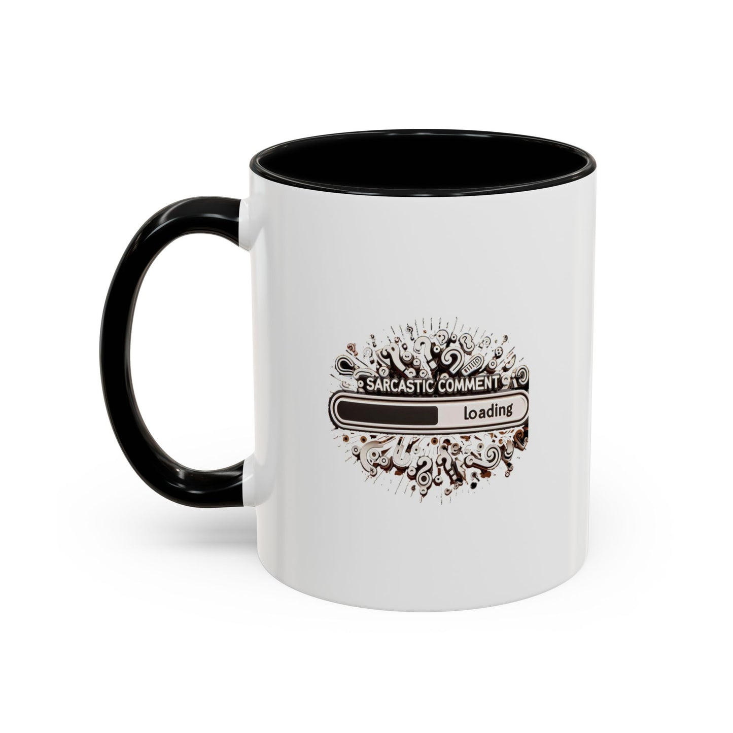 Sarcastic Comment Loading | Accent Coffee Mug (11, 15oz)