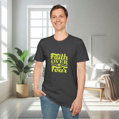 Faith over Fear | Unisex Soft T-shirt