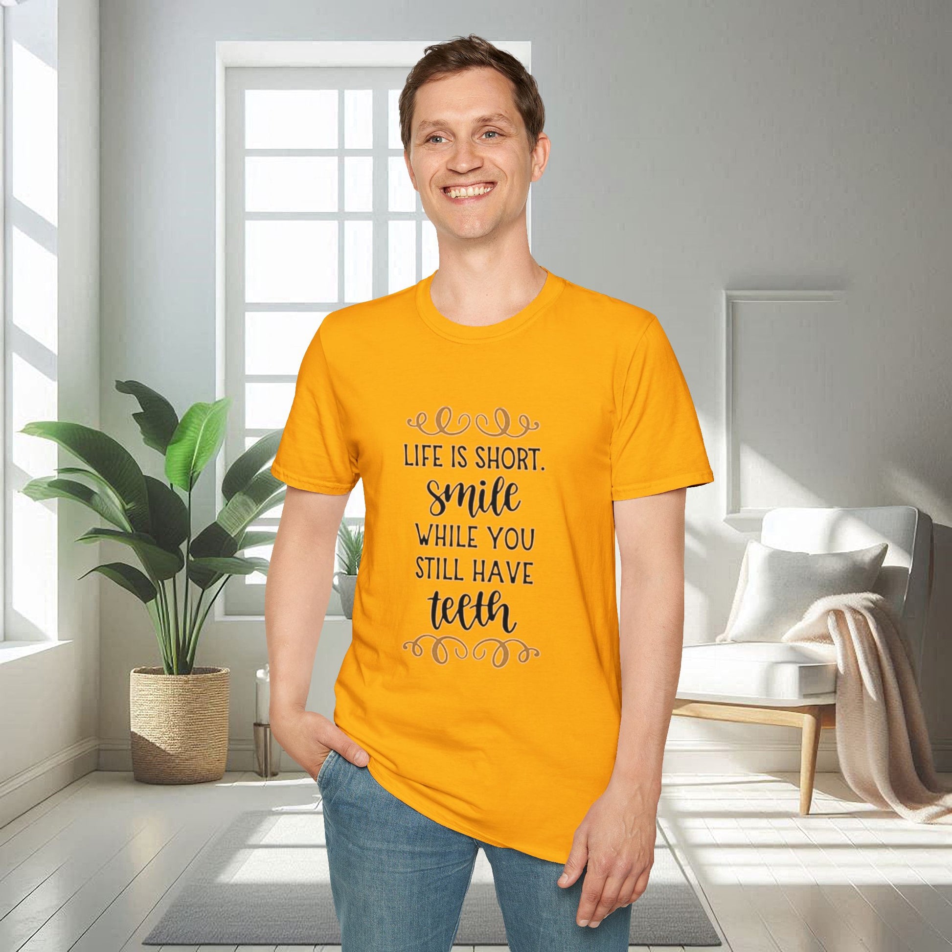 Life is short smile while she you still have teeth | Unisex Soft T-shirt