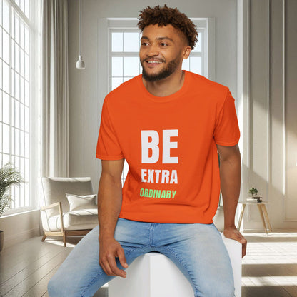 Soyez Extra Ordinaire | T-shirt doux unisexe