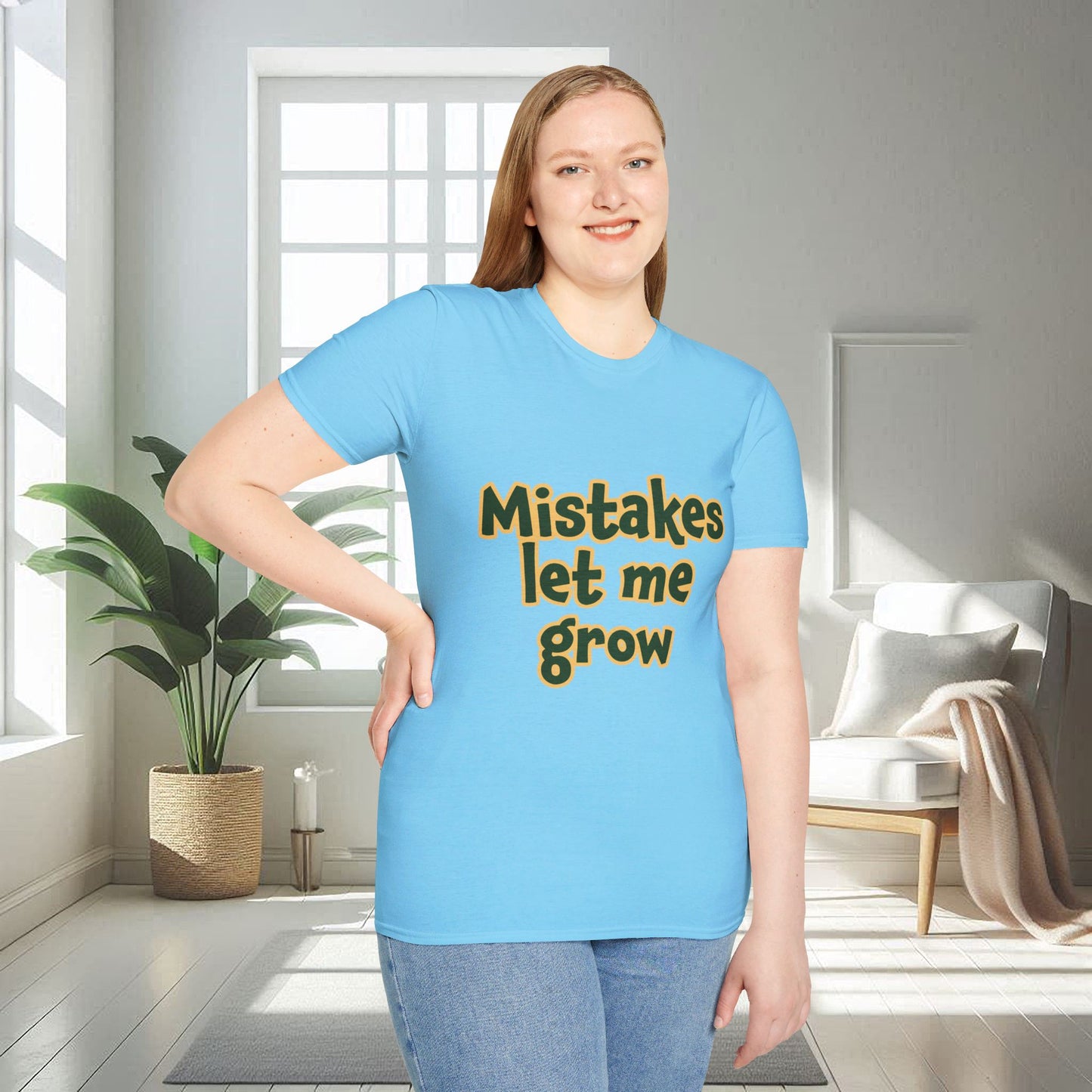 Mistakes Let Me Grow | Unisex Soft T-shirt