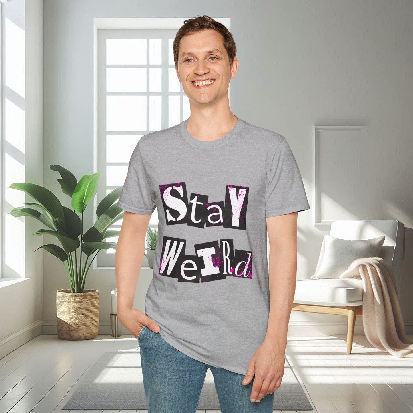 Stay Weird | Unisex Soft T-shirt