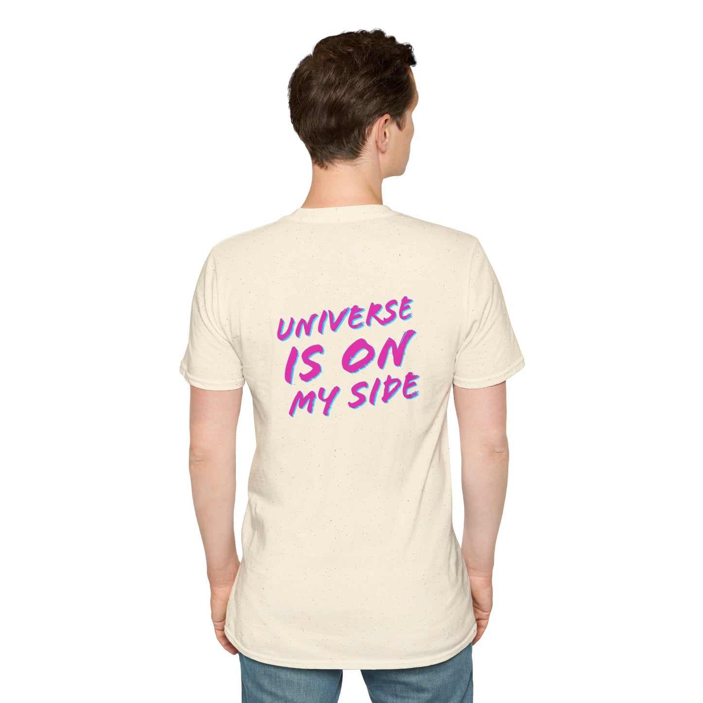 Universe Is On My Side | Unisex Soft T-shirt