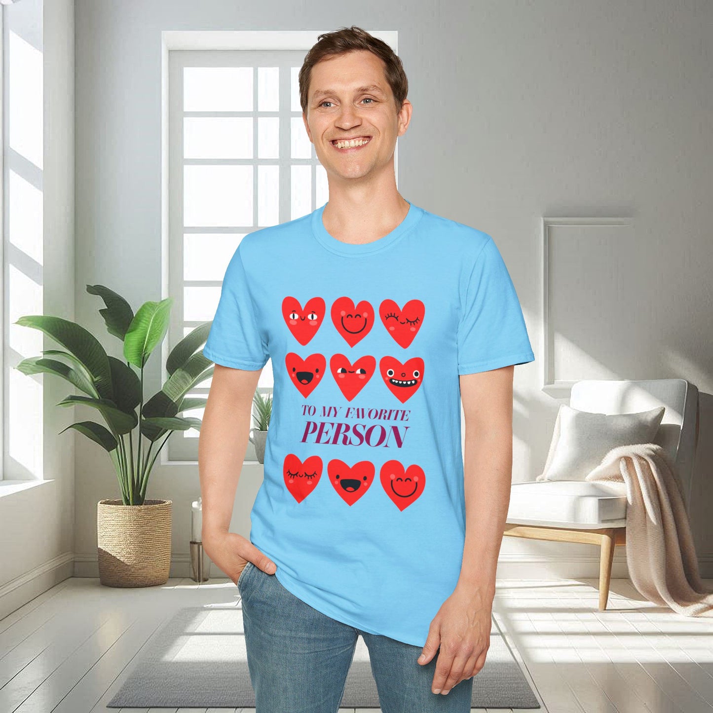 To My Favorite Person | Unisex Soft T-shirt