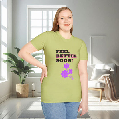 Feel Better Soon | Unisex Soft T-shirt