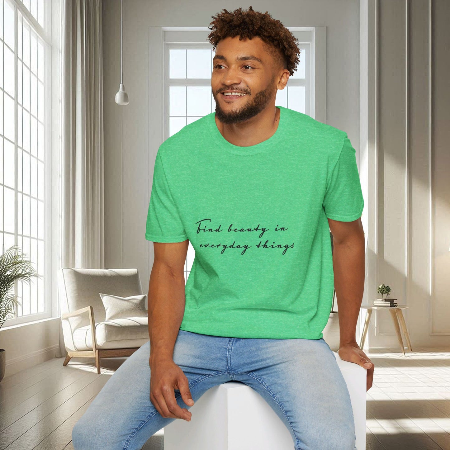 Trouvez la beauté dans les choses du quotidien | T-shirt doux unisexe