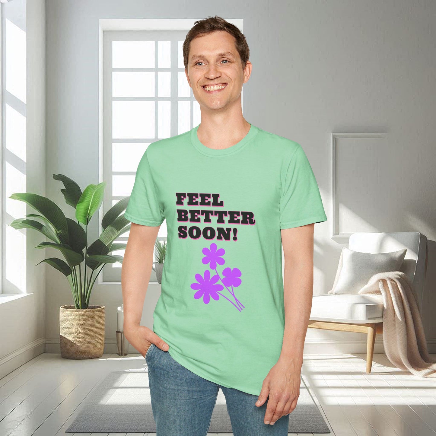 Feel Better Soon | Unisex Soft T-shirt