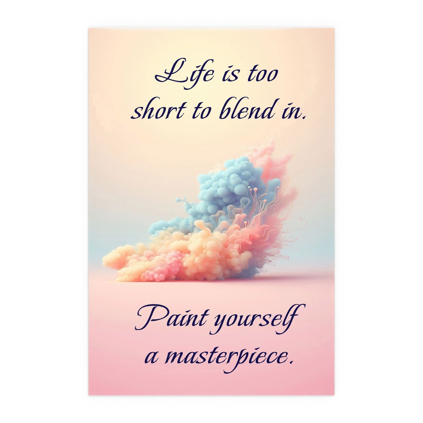 Paint Yourself A Masterpiece | Indoor and Outdoor Silk Poster