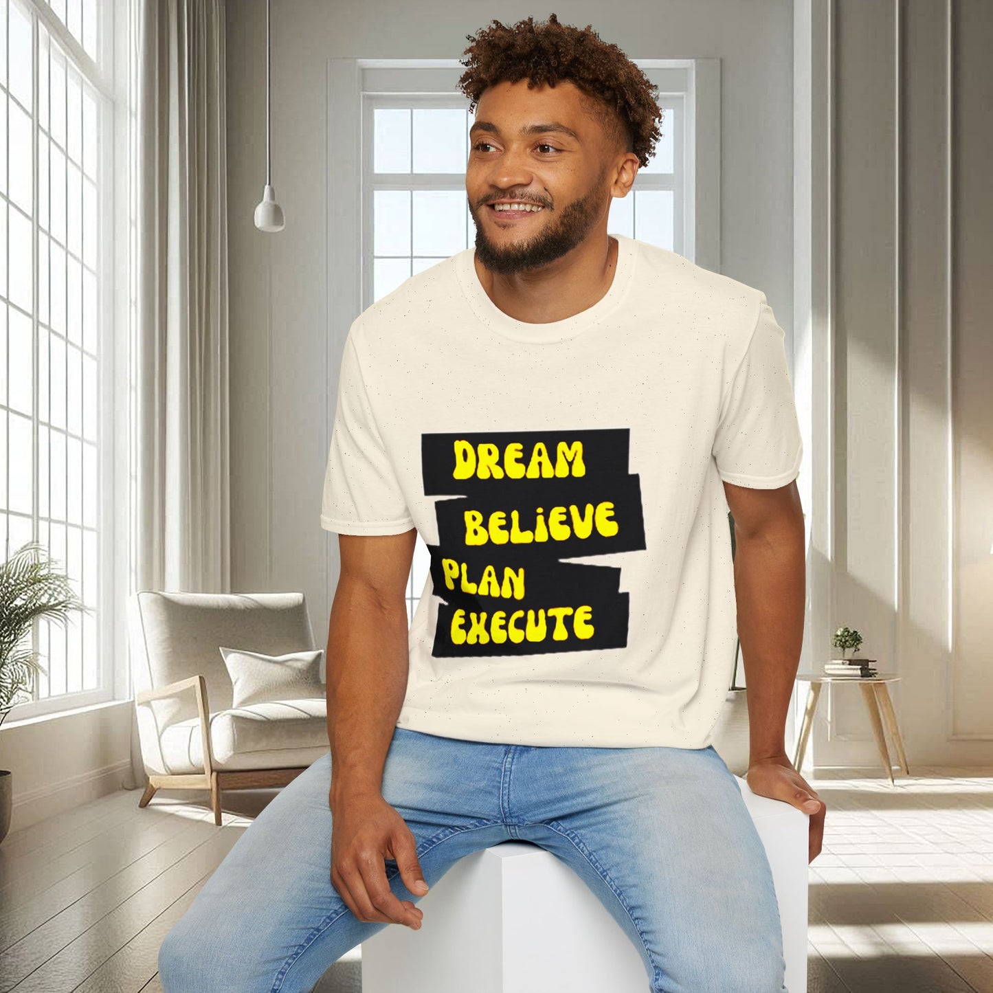 Camiseta unisex suave Dream Believe Plan Execute