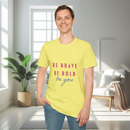 Soyez vous-même | T-shirt doux unisexe