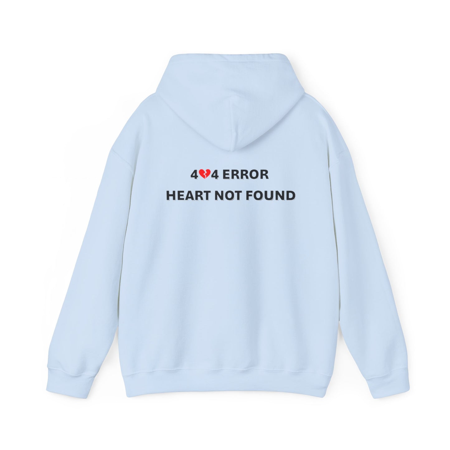 404 Error, Heart Not Found | Unisex Heavy Blend™ Hooded Sweatshirt