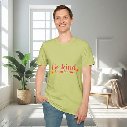 Be Kind To Each Other | Unisex Soft T-shirt