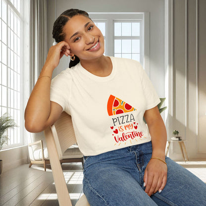 La pizza est ma Saint-Valentin | T-shirt doux unisexe