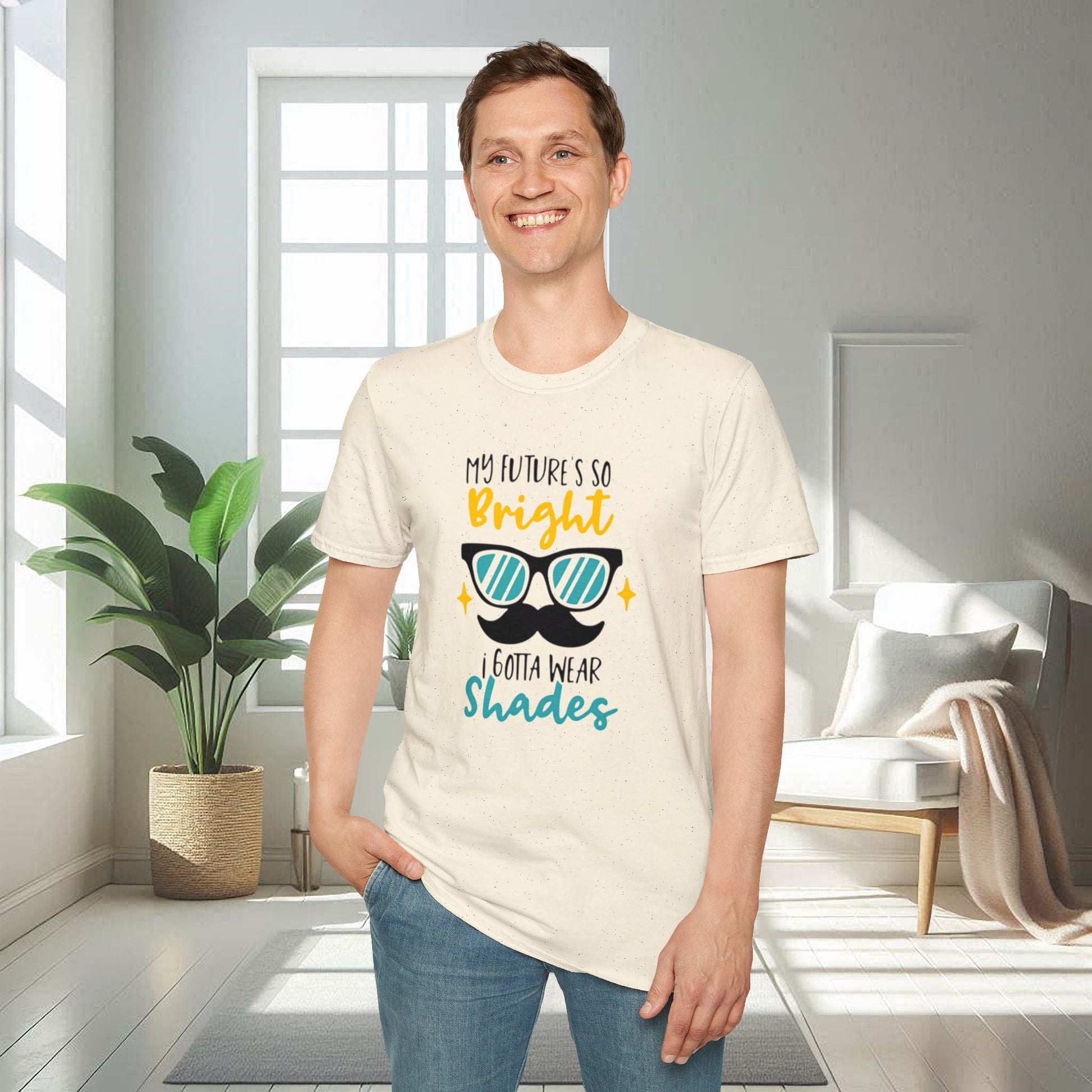 My Future is so bright that I gotta wear shades | Unisex Soft T-shirt