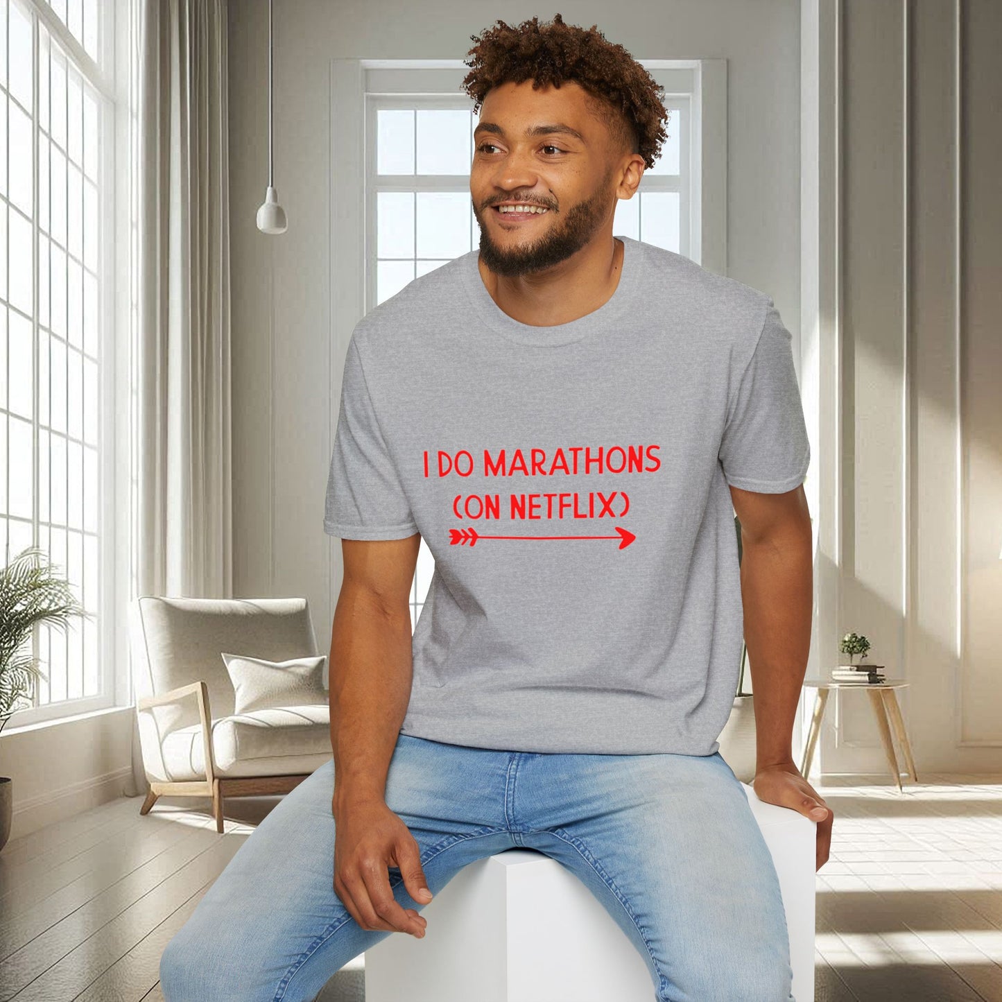 I do Marathons on Netflix | Unisex Soft T-shirt