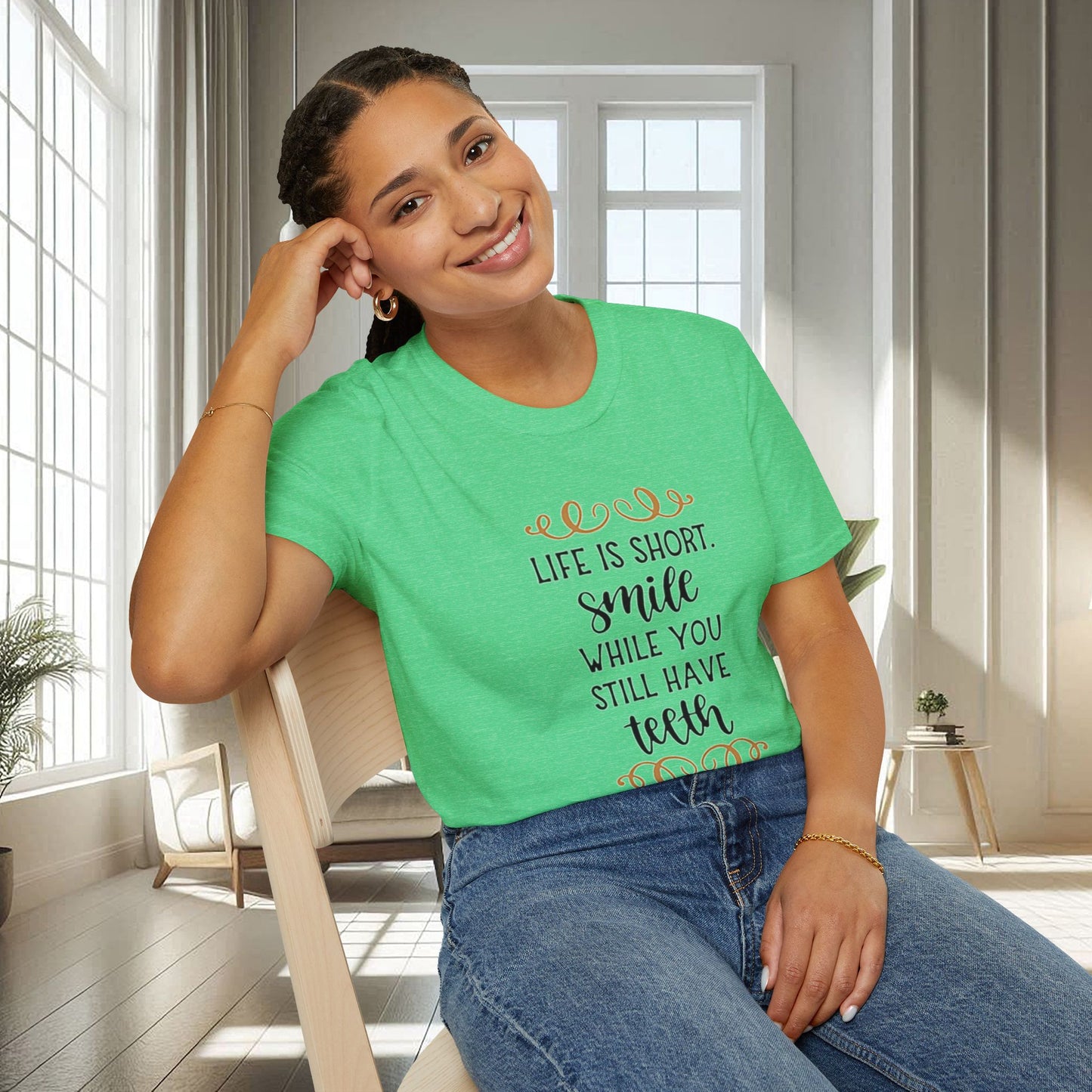 Life is short smile while she you still have teeth | Unisex Soft T-shirt