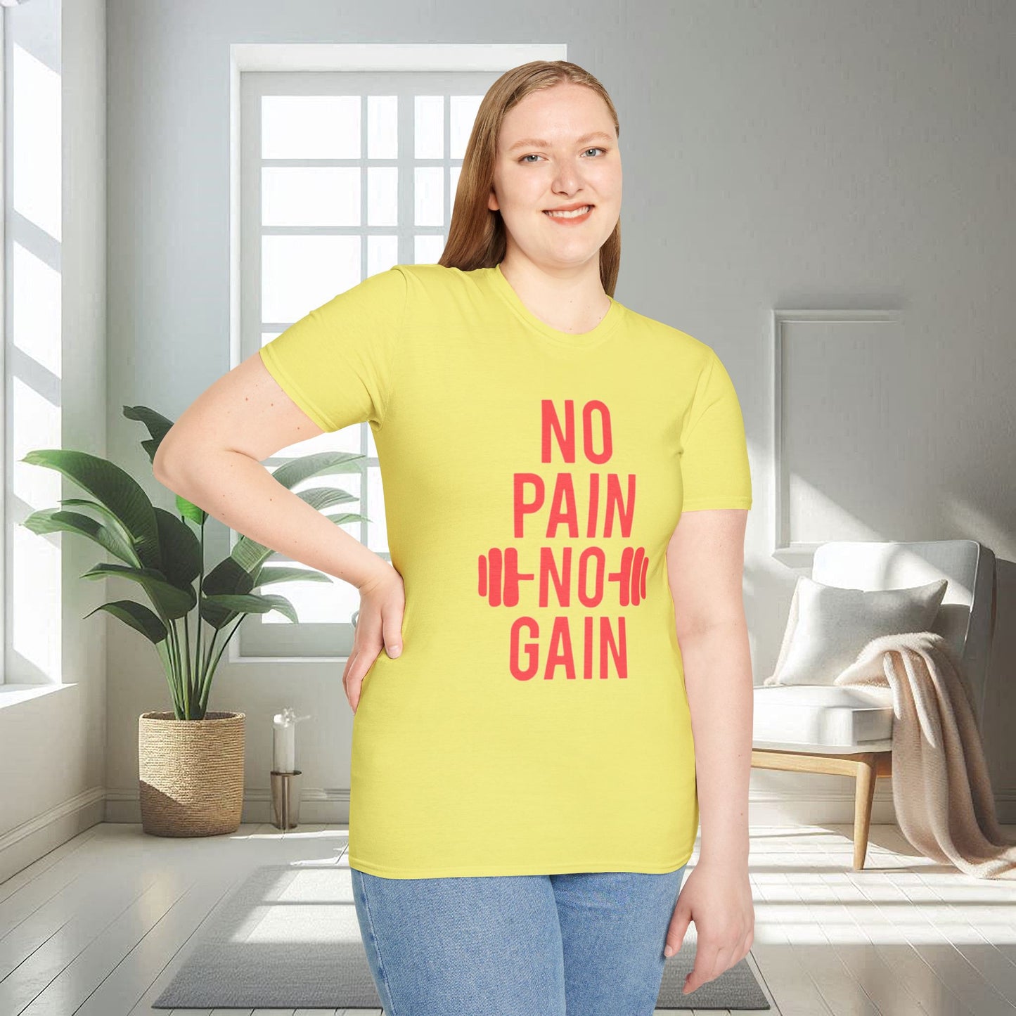 No Pain No Gain | T-shirt unisexe doux