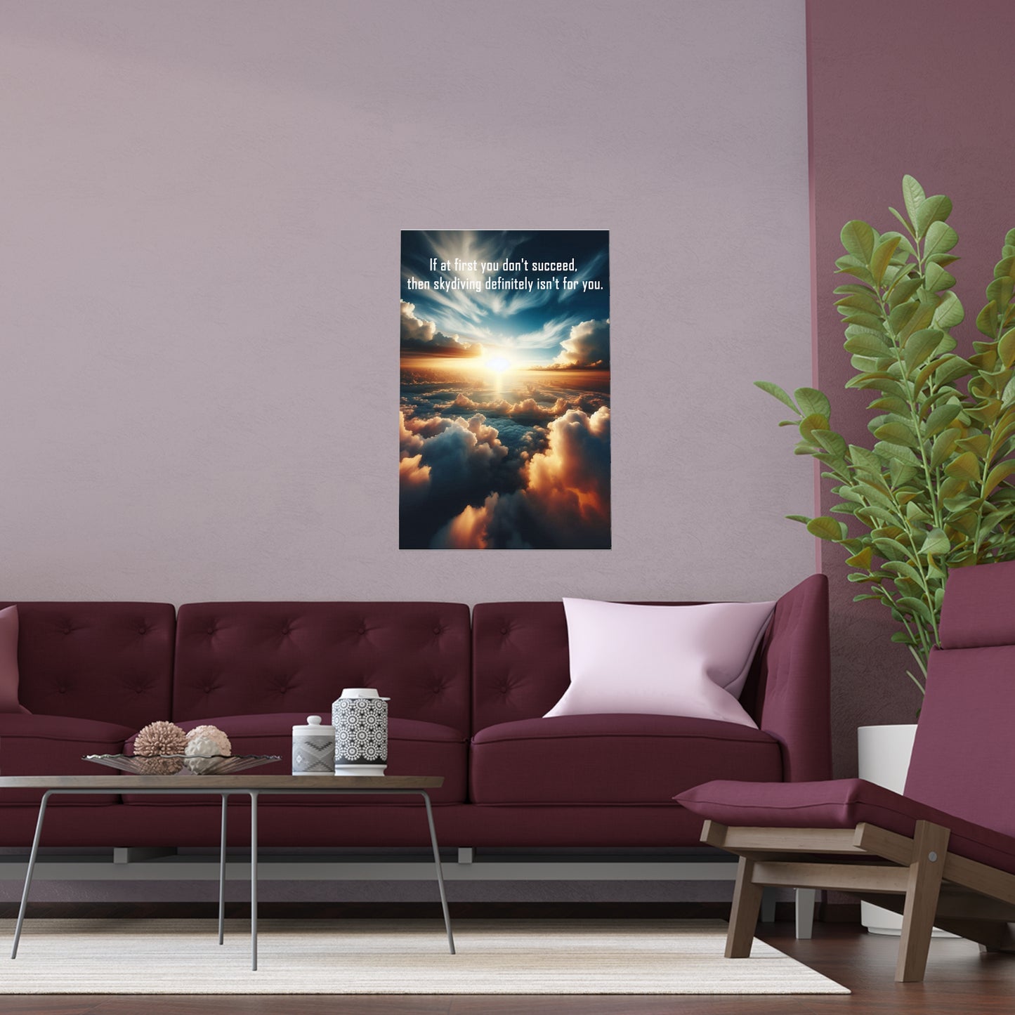 If At First You Don't Succeed | Indoor and Outdoor Silk Poster