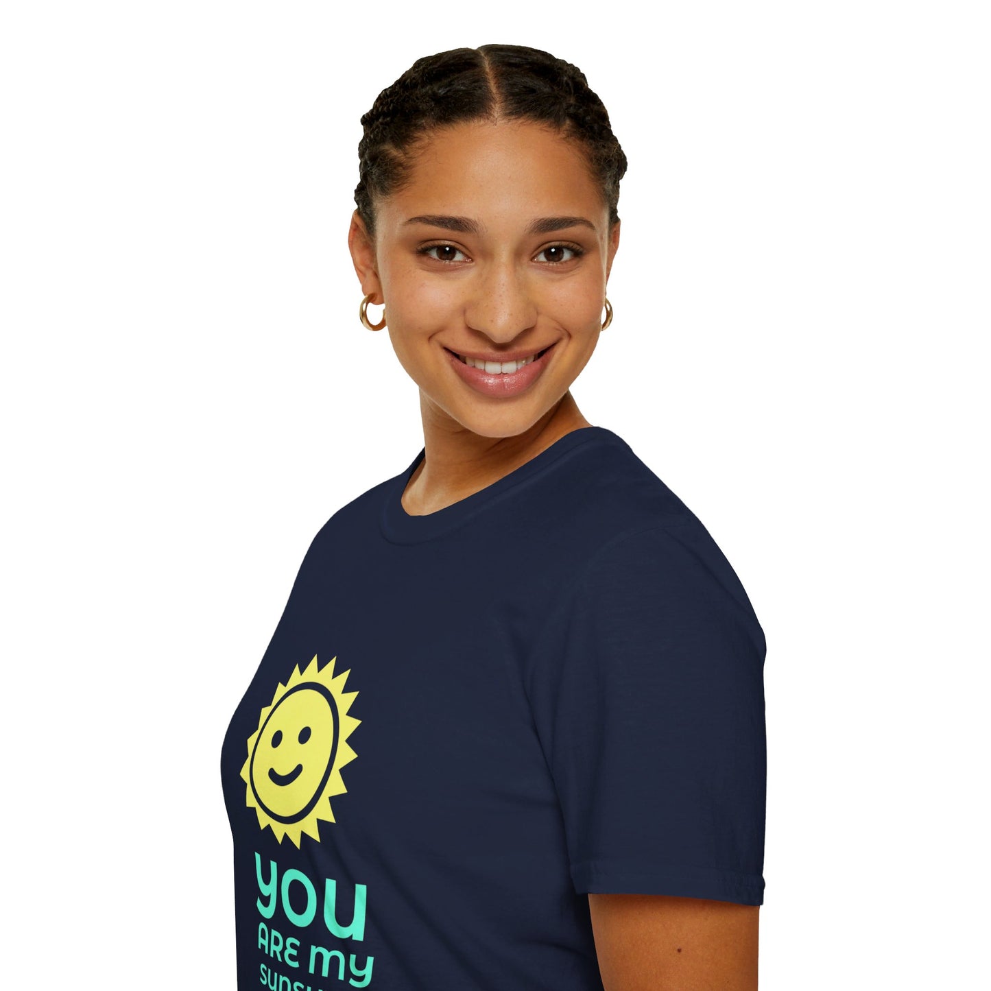 You Are My Sunshine | Unisex Soft T-shirt