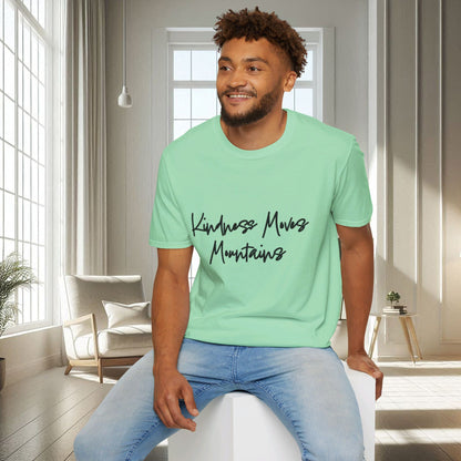 La gentillesse déplace les montagnes | T-shirt doux unisexe