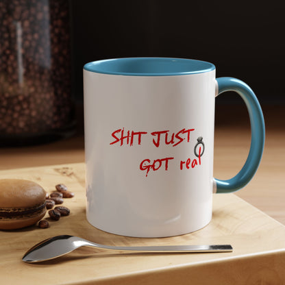 Shit Just Got Real Engagement Ring | Accent Coffee Mug (11, 15oz)