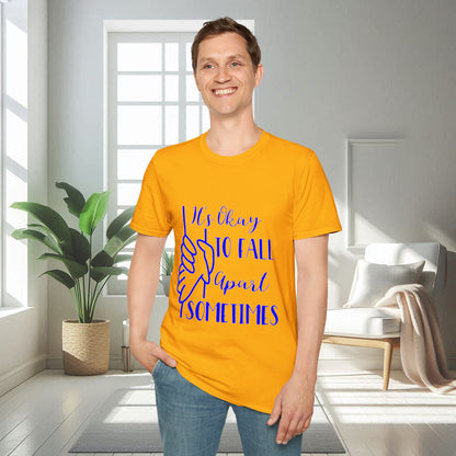 Il est normal de s'effondrer parfois | T-shirt doux unisexe