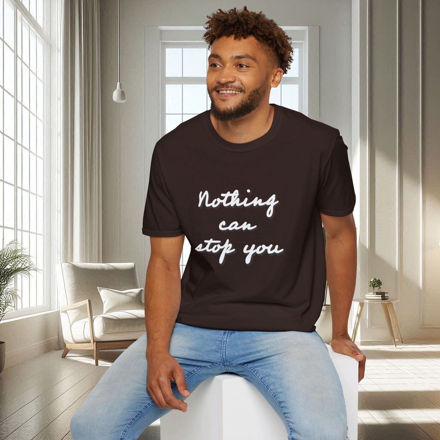 Nothing can stop you | Unisex Soft T-shirt