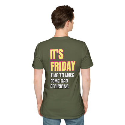 It's Friday | Unisex Soft T-shirt