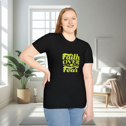 Faith over Fear | Unisex Soft T-shirt