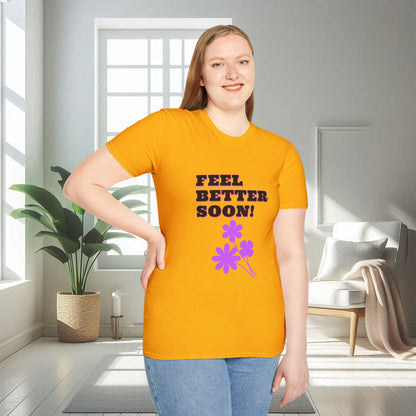 Feel Better Soon | Unisex Soft T-shirt