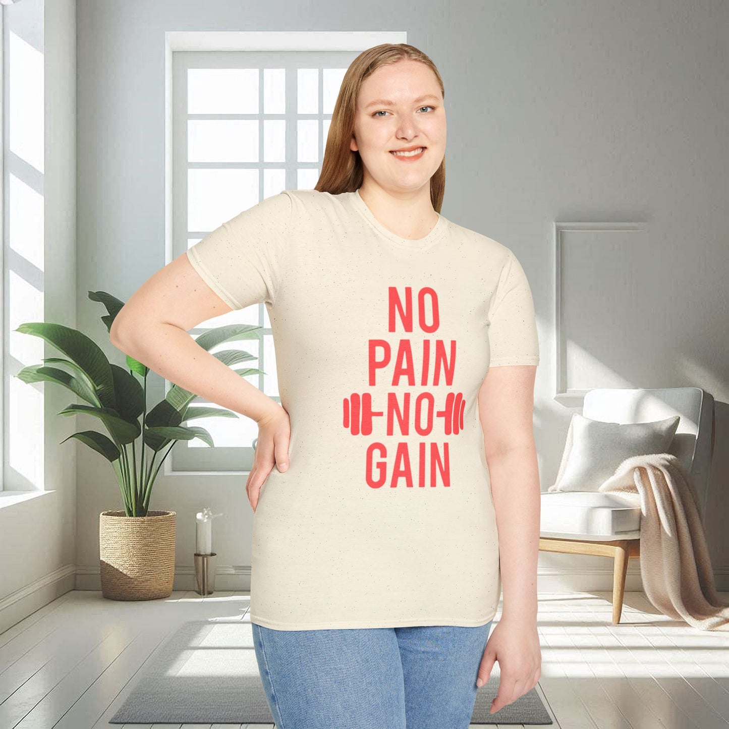 No Pain No Gain | T-shirt unisexe doux