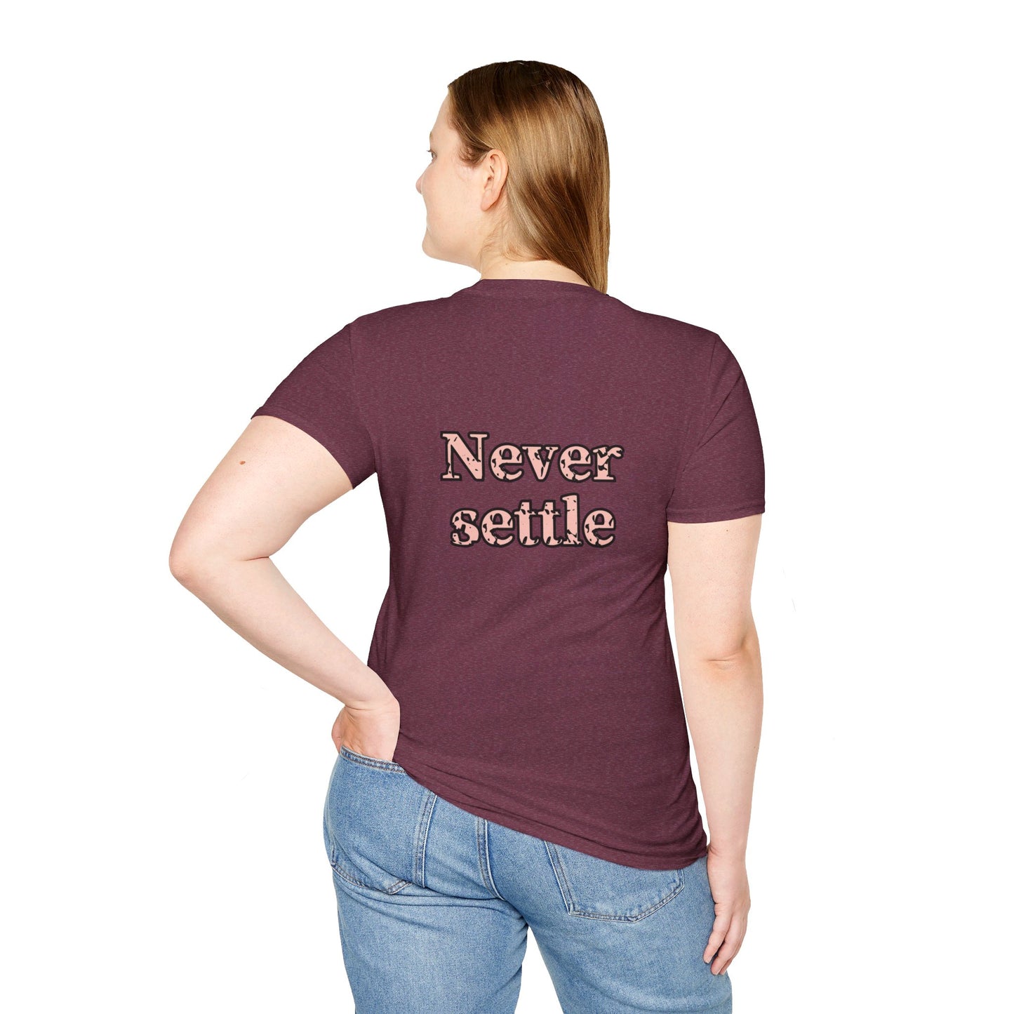 Never Settle | Unisex Soft T-shirt