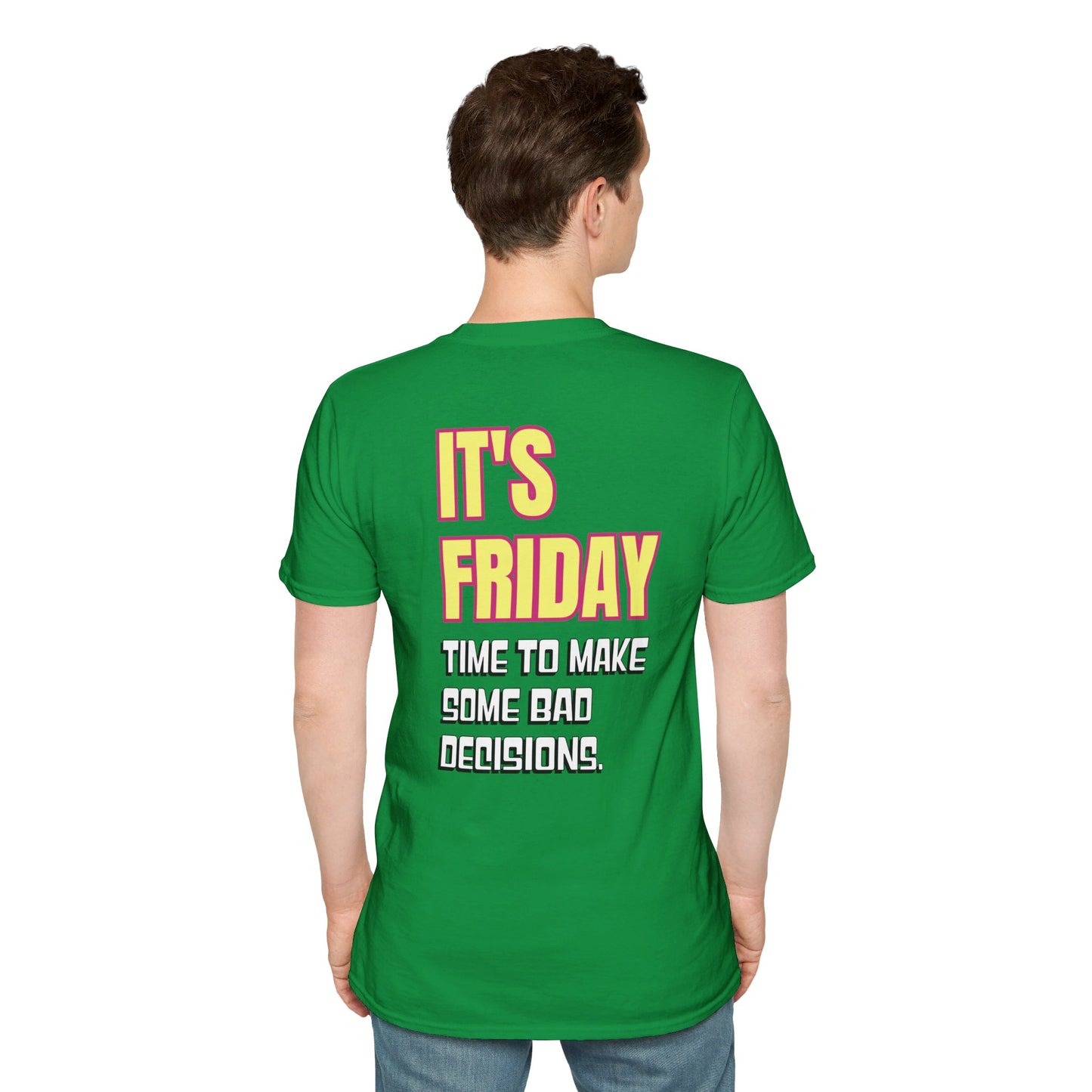 It's Friday | Unisex Soft T-shirt