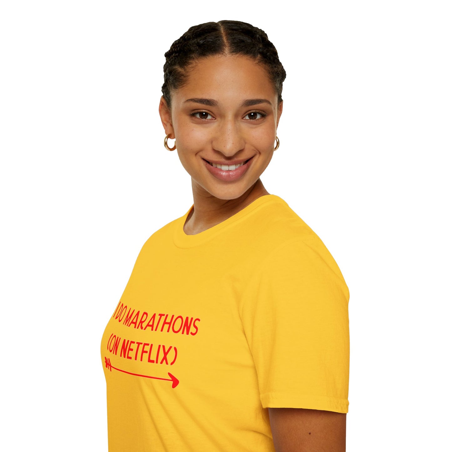 I do Marathons on Netflix | Unisex Soft T-shirt