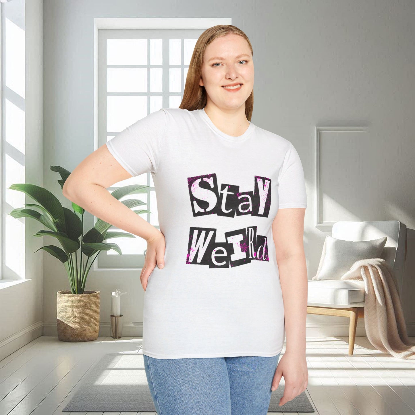 Stay Weird | Unisex Soft T-shirt