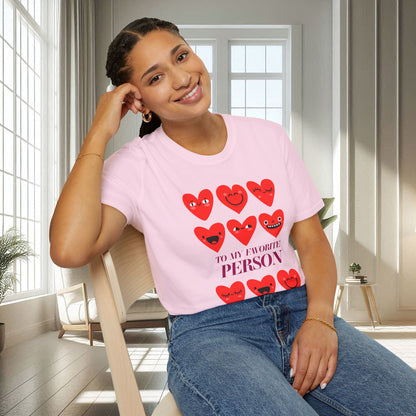 To My Favorite Person | Unisex Soft T-shirt