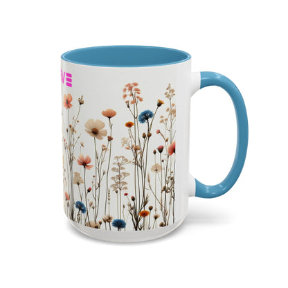 Believe | Wildflowers | Accent Coffee Mug (11, 15oz)