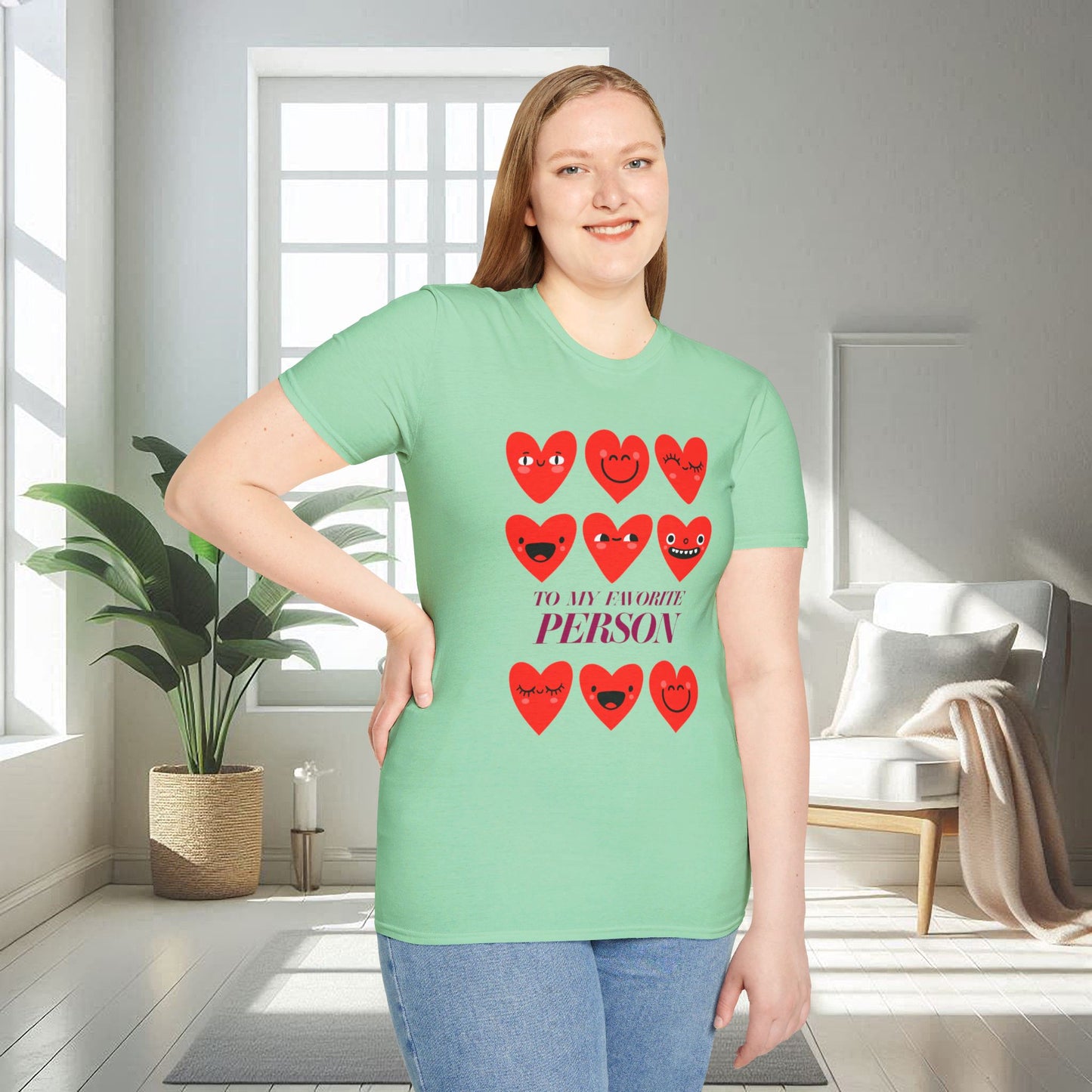 To My Favorite Person | Unisex Soft T-shirt