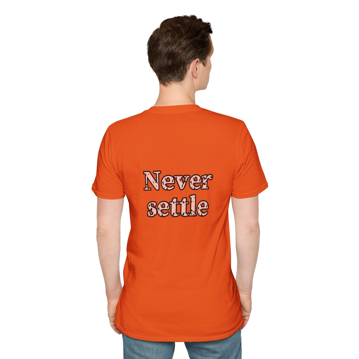 Never Settle | Unisex Soft T-shirt