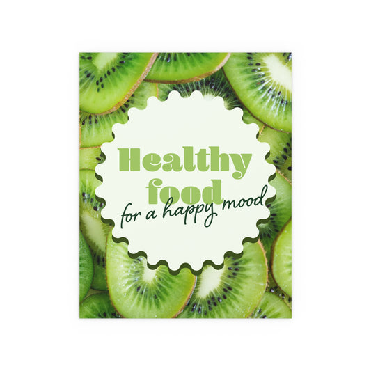 Healthy Food For A Happy Mood | Indoor and Outdoor Silk Poster