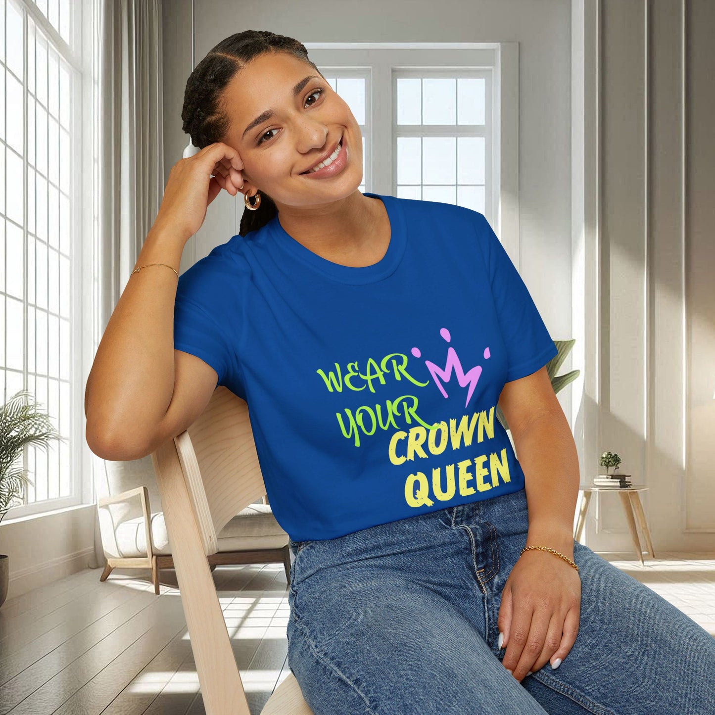 Wear Your Crown Queen | Unisex Soft T-shirt