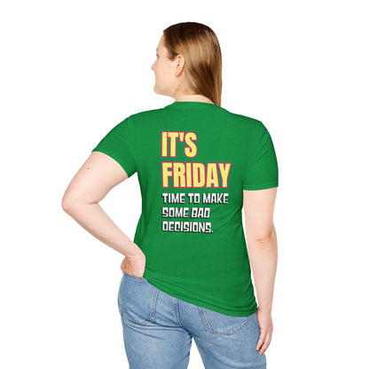 It's Friday | Unisex Soft T-shirt