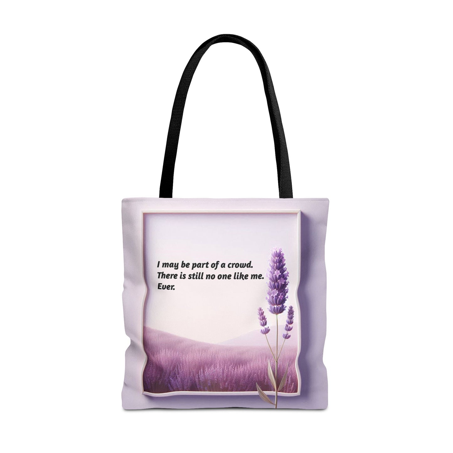 No One Like Me. Ever. | Tote Bag