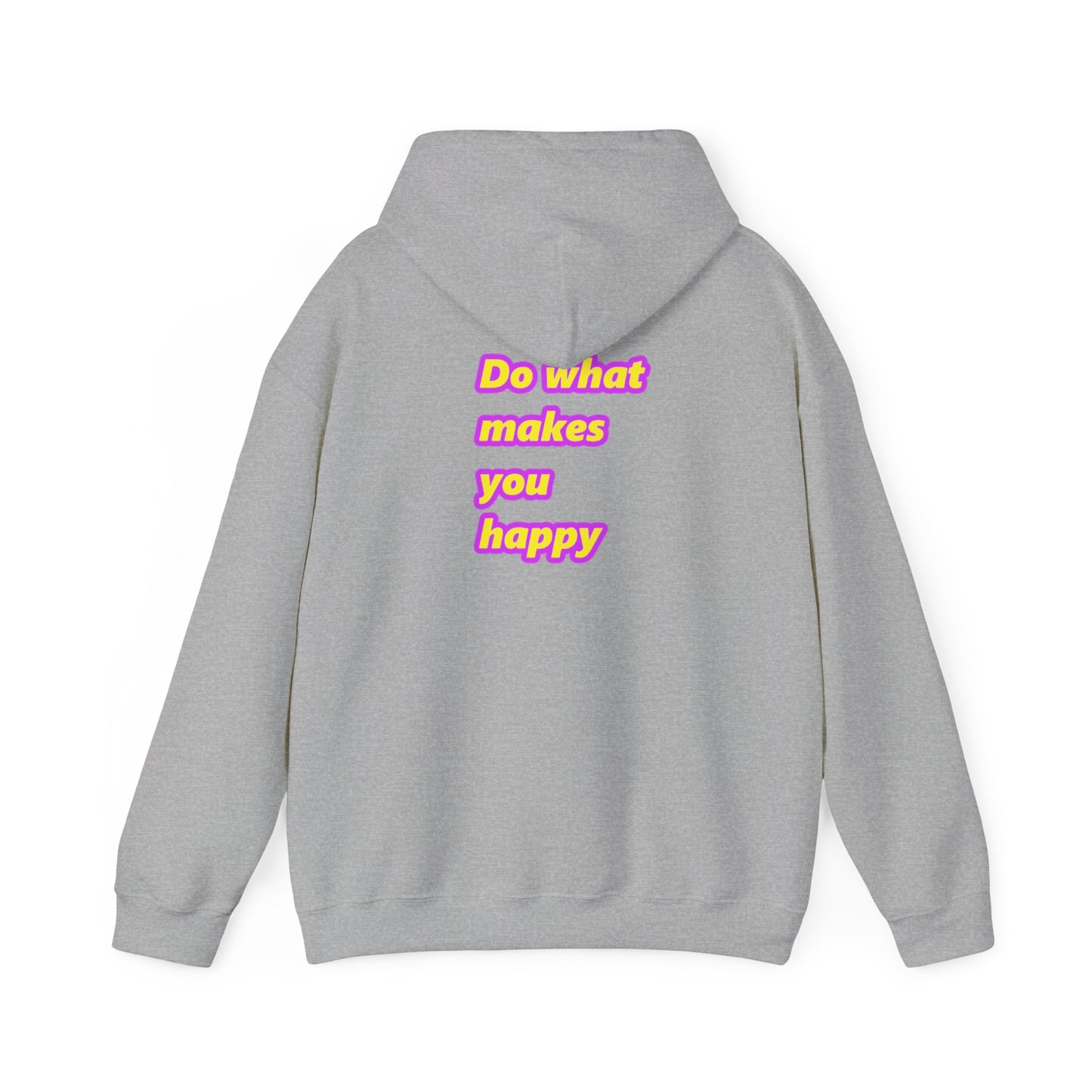 Do What Makes You Happy | Unisex Heavy Blend™ Hooded Sweatshirt