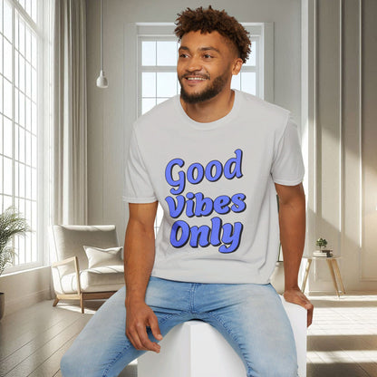 Good Vibes Only | Unisex Soft T-shirt