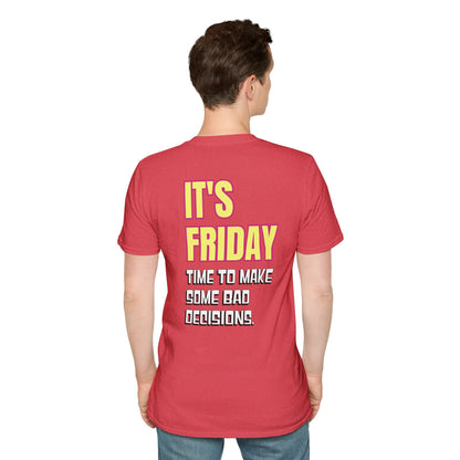 It's Friday | Unisex Soft T-shirt