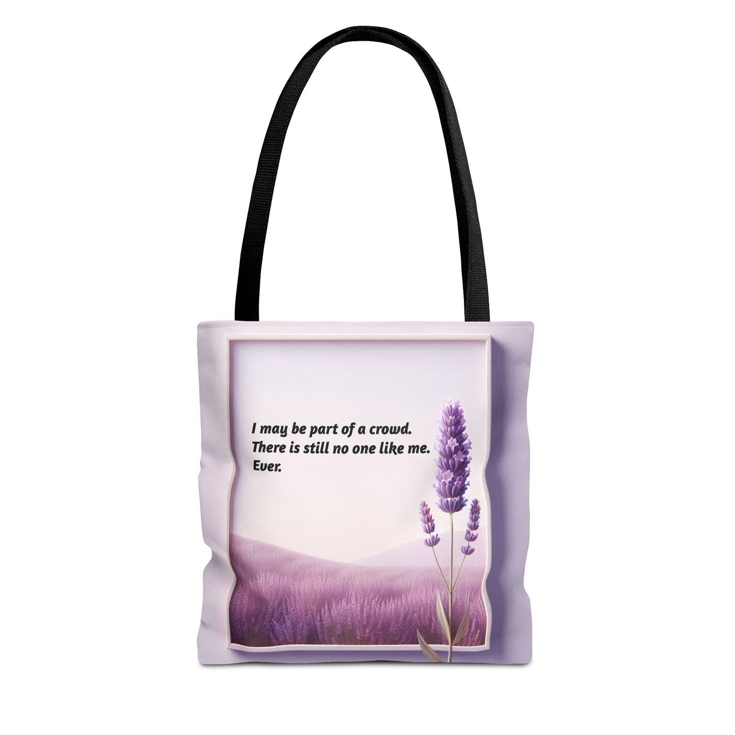 No One Like Me. Ever. | Tote Bag