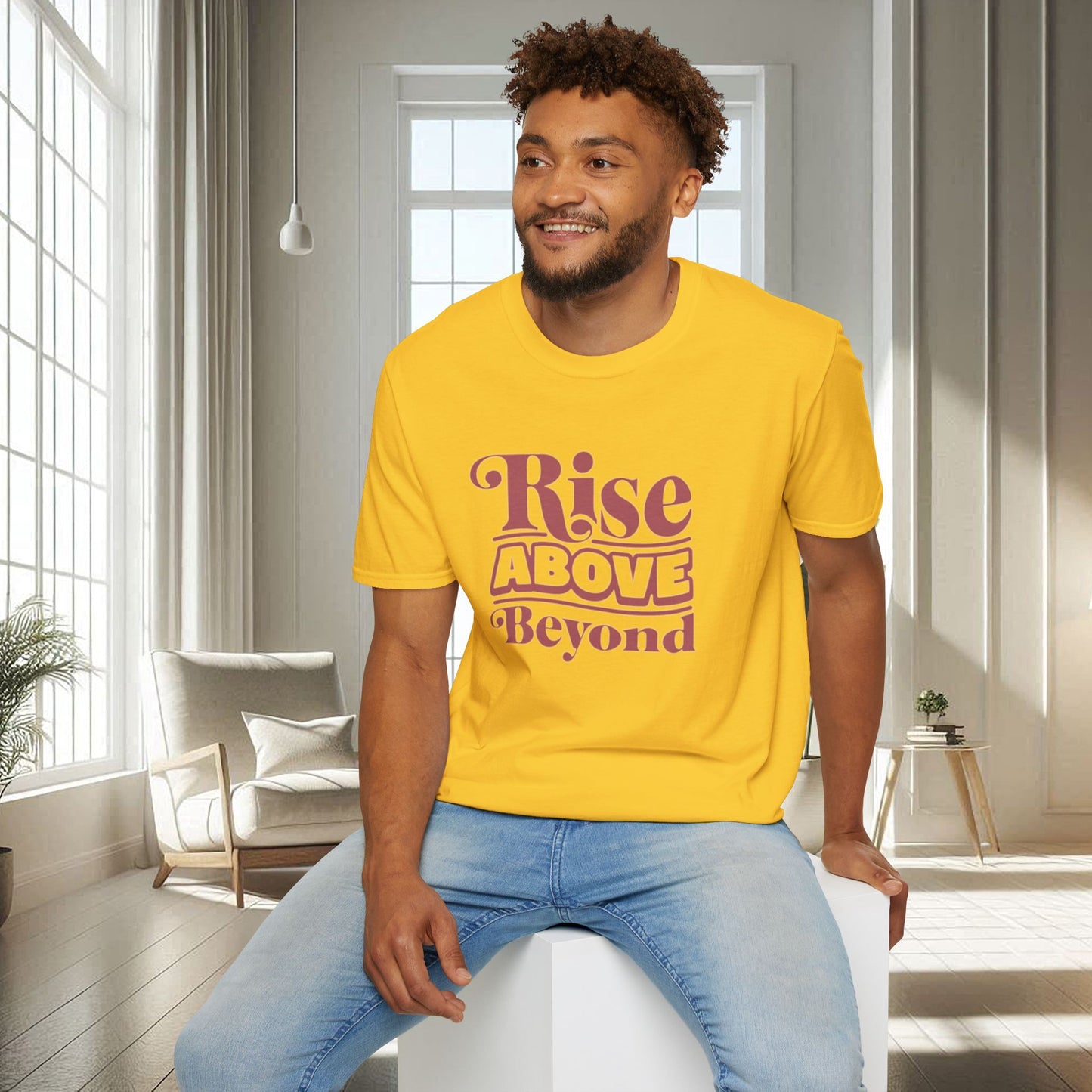 Rise Above Beyond | T-shirt doux unisexe