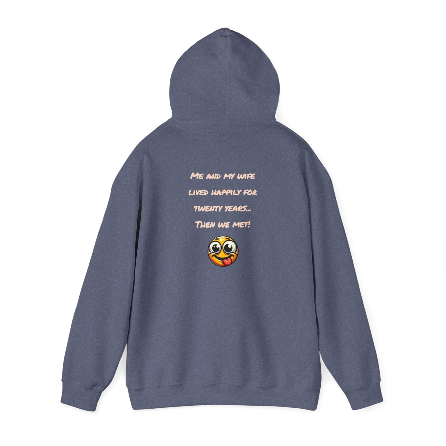 Then We Met | Funny Quote | Unisex Heavy Blend™ Hooded Sweatshirt