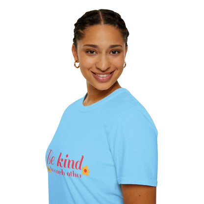 Be Kind To Each Other | Unisex Soft T-shirt